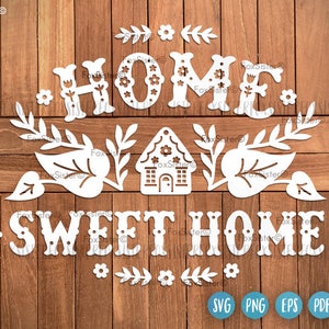 Home Sweet Home SVG gesneden bestand voor Cricut en silhouet, Inwijdingsfeest SVG, liefde SVG, welkom teken SVG, Home teken SVG. schattig huis SVG clipart