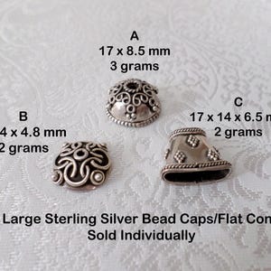 May include: Three sterling silver bead caps in different designs. The text indicates the dimensions and weight of each cap. The caps are labeled A, B, and C. The text at the bottom reads "Large Sterling Silver Bead Caps/Flat Cone Sold Individually."