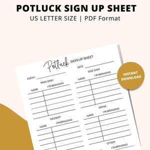 Puede incluir: Una hoja de inscripción para un potluck imprimible con secciones para el evento, la fecha, el nombre, el plato principal, el acompañamiento, el postre, la bebida, el aperitivo y otros. La hoja está diseñada para una cena o fiesta de potluck.