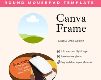 Round Mouse Pad Sublimation Template Commercial Use Easy Drag and Drop Canva Frame for Creative Crafters