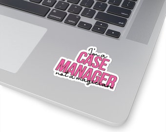 Funny Case Manager Sticker, Case Management Week Gift, Nurse Social Worker Appreciation Gift, Laptop Sticker Decal, Holiday Stocking Stuffer
