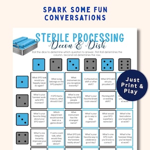 May include: A Sterile Processing Decon & Dish game sheet with a grid of conversation questions. The top text reads Spark Some Fun Conversations and Sterile Processing Decon & Dish. A dark blue circle says Just Print & Play.