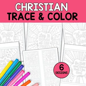 Christian Traceable Coloring Pages, Bible Verse Trace and Color Printable, Faith Based Tracing Pages, Beginner Friendly Art Activity