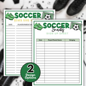 Peut inclure: Deux feuilles d'inscription pour collations de football avec des bordures vertes, illustrant des chaussures de football vertes et un ballon dans un filet. Le texte indique SOCCER Snacks SIGN UP SHEET avec des colonnes Date, Nom, et Apport.
