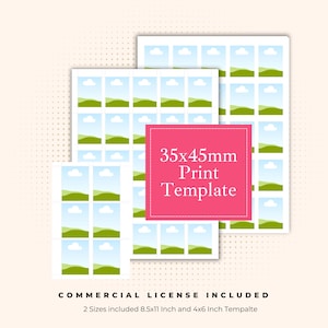 Puede incluir: Una plantilla de impresión digital con una cuadrícula de pequeñas imágenes rectangulares de un paisaje verde con cielo azul y una nube blanca. Un cuadrado rosa muestra el texto blanco 35x45mm Print Template. El texto inferior dice 2 Sizes included 8.5x11 Inch and 4x6 Inch.