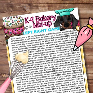 Puede incluir: Ilustración colorida para un libro o juego infantil, que representa una escena de panadería con un chef dachshund, rosquillas y el texto "K-9 Bakery Mix-up LEFT RIGHT GAME". Una manga pastelera rosa está en la esquina.