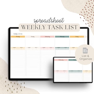 May include: A digital weekly task list displayed on a tablet and a smaller device. The spreadsheet design features colour-coded sections for each day of the week, with space for notes and completion status. Text reads "spreadsheet WEEKLY TASK LIST."