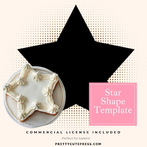 May include: A printable template for a star-shaped cake. The template is black and white and features a star shape with a white background. The text "Star Shape Template" is in pink on a white background.