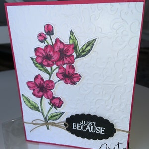 Carte faite main | Carte timbrée | florale | Fleurs éternelles | Juste parce que | Grand ami | Cartes Stampin Up | Carte 4,25 X 5,5