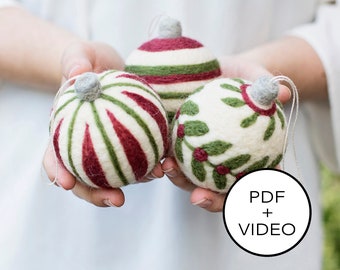 Christmas Ornaments Needle Felting Tutorial - PDF Pattern - Instant Download - Includes Video Instructions - Beginner Friendly