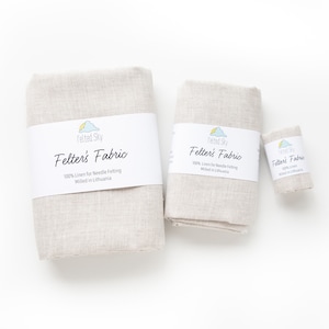 Felter's Fabric - 100% Linen for Needle felting - milled in Lithuania from European Flax - you choose size