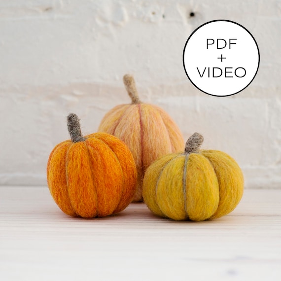 Pumpkins Needle Felting Tutorial - PDF Pattern - Instant Download - Includes Video Instructions - Beginner Friendly