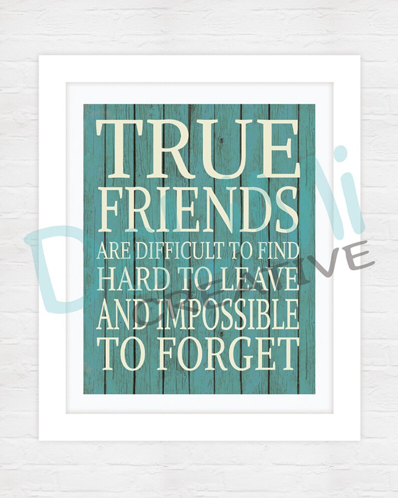 8 x 10 True Friends Art Print Friends Wall Art Friends | Etsy