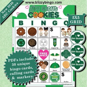 Peut inclure: Un jeu de bingo Girl Scout Cookies avec une grille 5x5. La carte de bingo comprend des images de biscuits, d'insignes et de symboles Girl Scout. Le jeu comprend 30 cartes de bingo uniques, des cartes d'appel et des marqueurs. Le texte "New 2026 ABC Cookies" est en haut à gauche.