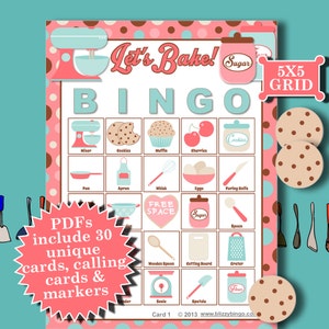 May include: A pink and brown bingo card with a 5x5 grid. The card features images of baking supplies, such as a mixer, cookies, a muffin, cherries, a pan, an apron, a whisk, eggs, a paring knife, a wooden spoon, a chopping board, a grater, scales, a spatula, and a jar of flour. The card also includes the words "Let's Bake!" and "Free Space".