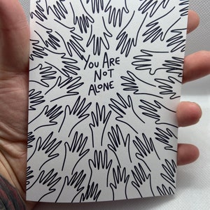 You are not alone blank card