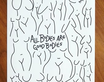 All bodies are good bodies print