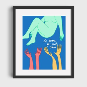 Be there for each other 8x10 digital print
