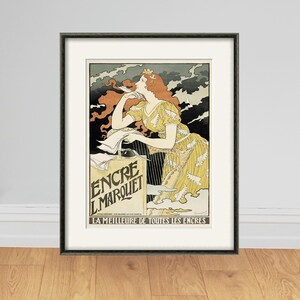 May include: A vintage poster advertising Encre L'Marquet ink. The poster features a woman with red hair writing with a quill pen. The text on the poster reads "Encre L'Marquet" and "La Meilleure de Toutes les Encres".