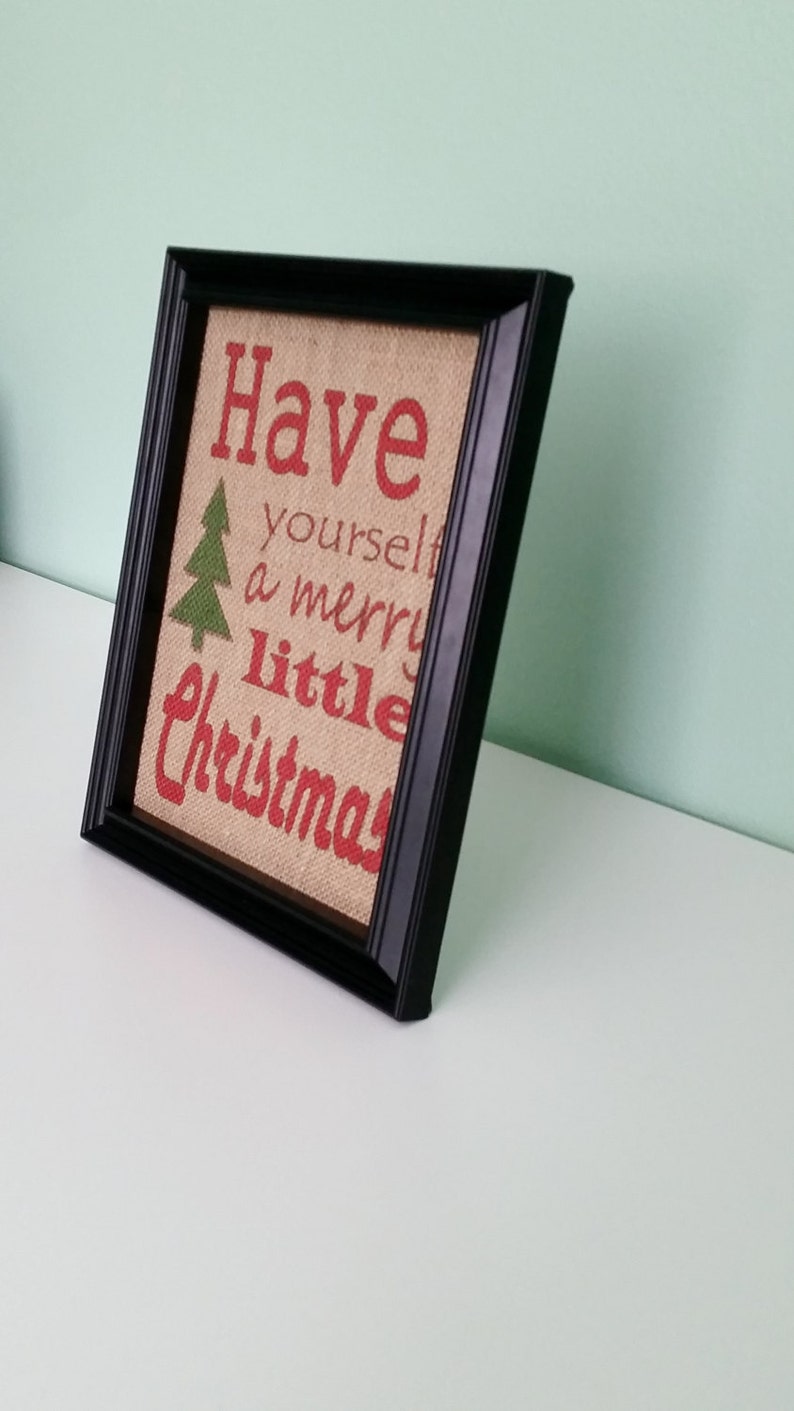 Framed Burlap Print Have Yourself A Merry Little Christmas 8x10