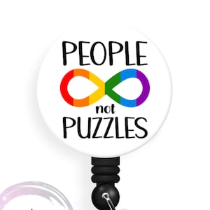 People Not Puzzles - 1.5 inch Button - Available in a Pin, Magnet or Badge Holder Reel - Flat Rate Shipping!