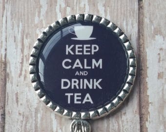 Retractable Badge Holder - Keep Calm and Drink Tea - Flat Rate Shipping in US!  Great Gift Idea or Treat Yourself!