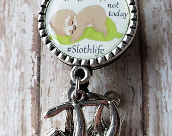 Slothlife Retractable Badge Reel - Funny Sloth Themed - Nope, Not Today - See Pics - Flat Rate Shipping in the US!