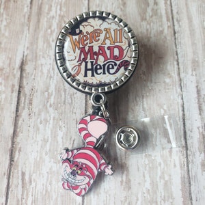 Retractable Badge Holder - We're All Mad  - Cat - See Pictures - Flat Rate Shipping in US!