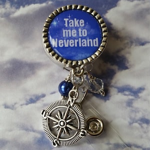 Take Me To Neverland - Retractable Badge Reel Holder - Low Flat Rate Shipping to US - See Pictures!