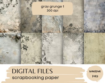 Grunge Textures Digital Paper Pack, Gray Junk Journal Pages, Instant Download Commercial Use, 10 files