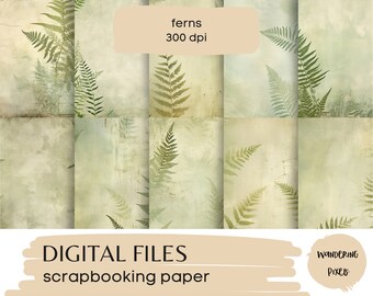 Ferns Distressed Digital Paper Pack, Nature Backgrounds, Junk Journal Pages, Instant Download Commercial Use, 10 files