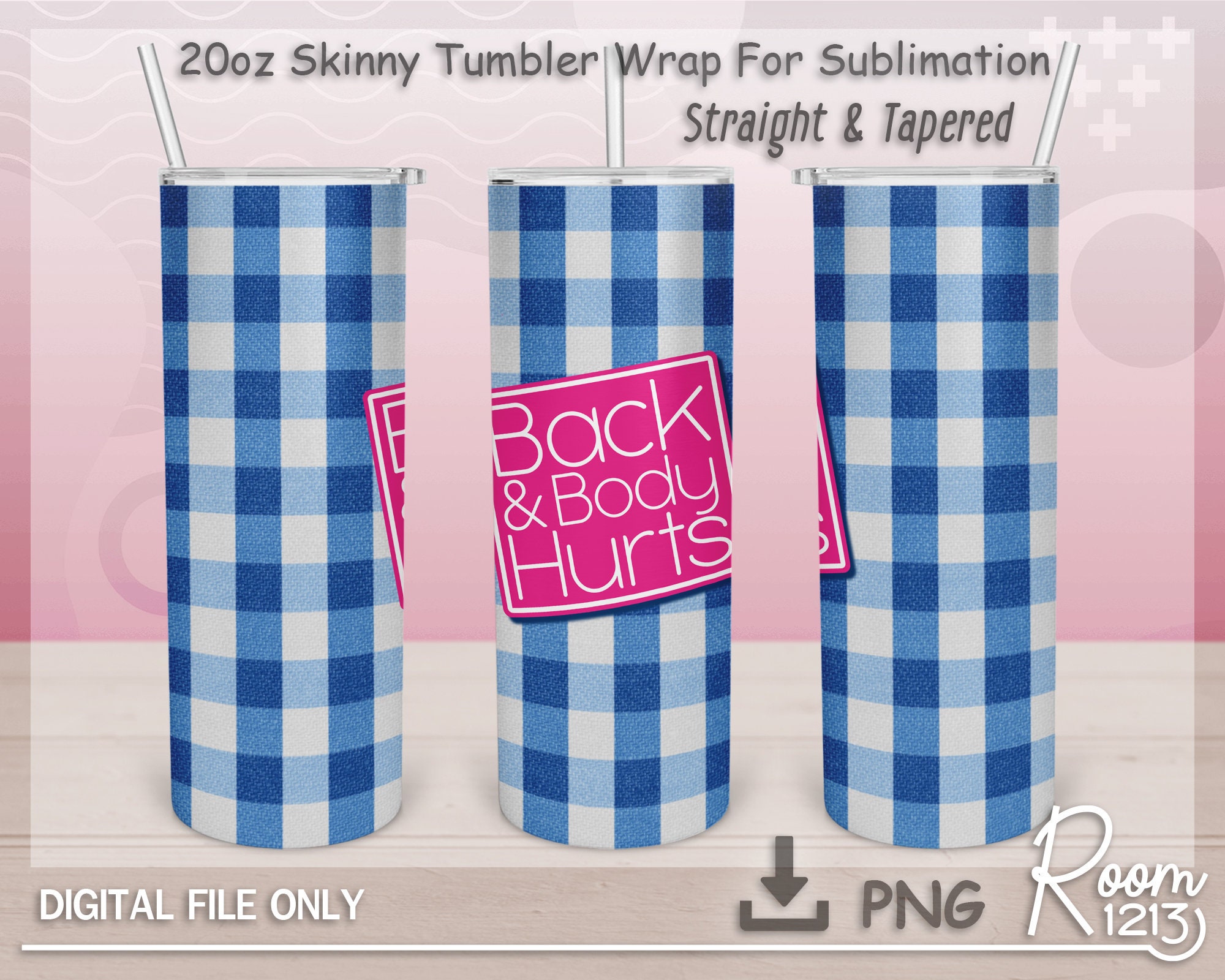 Back And Body Hurts Sublimation Png Healthcare Worker Tumbler Png back-and-body-hurts-sublimation-png-healthcare-worker-tumbler-png
