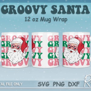 Groovy Santa Mug Wrap SVG, Christmas Retro Santa Claus Mug Wrap SVG, Boho Santa Sublimation PNG, 12oz Mug Wrap For Cricut Mug Press