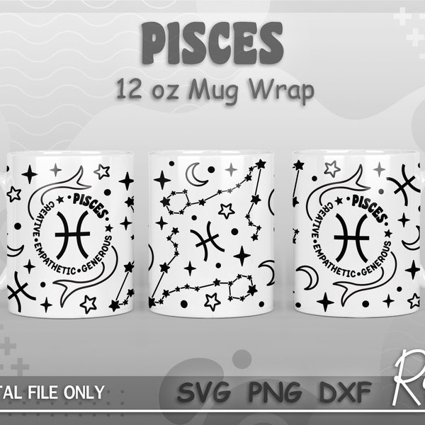 Pisces Zodiac Sign Mug Wrap Svg, Astrology Mug Wrap Svg, Constellations Svg, Zodiac Sign Sublimation Png, 12oz Mug Wrap For Cricut Mug Press