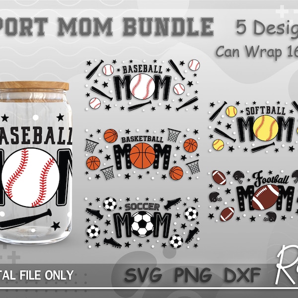 Sport Mom Can Wrap Bundle Svg, Ball Game Mom Life Wrap File, Mother's Day Sport Libbey Can Wrap Svg, Full Wrap For 16oz Beer Can Shape Glass
