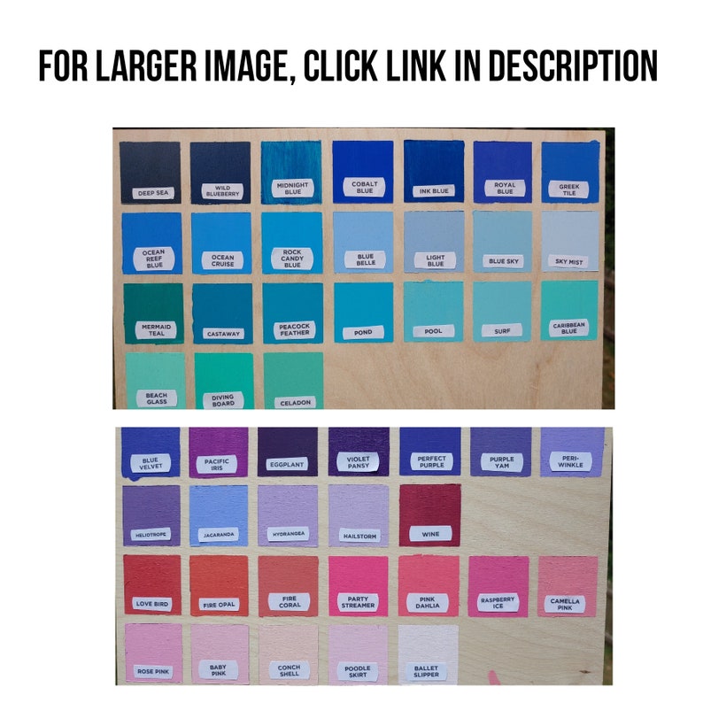 May include: A wooden board displays a color palette with various shades of blue, purple, and pink. Each color is labeled with a corresponding name. The text "FOR LARGER IMAGE, CLICK LINK IN DESCRIPTION" is at the top.