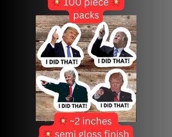 20-50 pc- I did that- trump sticker pack. anti trump stickers, anti fascist, anti racist sticker. Sticker pack. Variety pack
