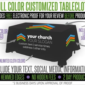 May include: A black customized tablecloth with a full-color logo and text. The tablecloth includes the text "your church YOUR SLOGAN" and other information. The image also includes the text "FULL COLOR CUSTOMIZED TABLECLOTH" and "INCLUDE YOUR TEXT, SOCIAL MEDIA, INFORMATION!"