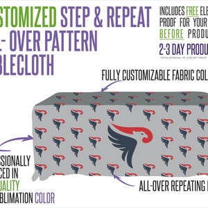 May include: A gray rectangular tablecloth featuring an all-over repeating pattern of a stylized eagle logo in red and dark blue. The text on the image reads: CUSTOMIZED STEP & REPEAT ALL-OVER PATTERN TABLECLOTH, FULLY CUSTOMIZABLE FABRIC COLORS.