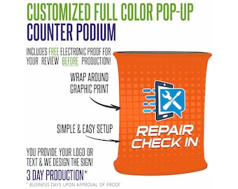 May include: Orange pop-up counter podium with a graphic print of a smartphone with a wrench and screwdriver inside a speech bubble. The text "REPAIR CHECK IN" is printed below the graphic. The text "CUSTOMIZED FULL COLOR POP-UP COUNTER PODIUM" is printed at the top of the image.