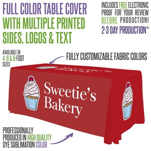 May include: A red table cover with the text "Sweetie's Bakery" and cupcake graphics. The cover is available in 4, 6, and 8-foot sizes and is professionally produced with dye sublimation color.