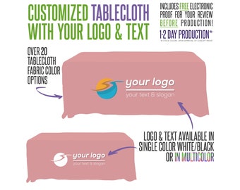 Your Logo Tablecloth  With Logo and Fabric Color Options