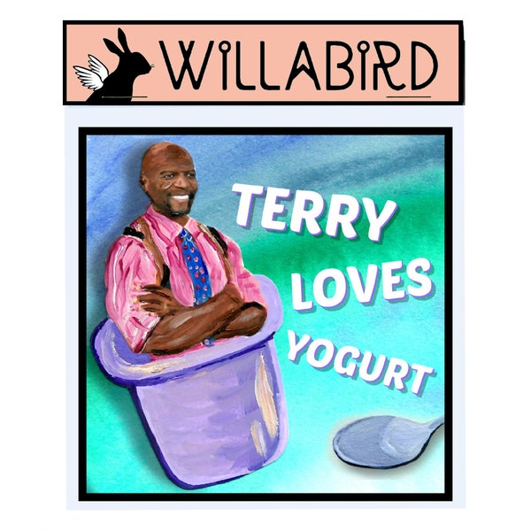 Brooklyn Nine Nine Terry Loves Yogurt Magnet by Willabird Designs Artist Amber Petersen
