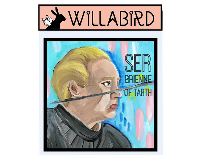 Brienne of Tarth Game of Thrones Magnet by Willabird Designs Artist Amber Petersen