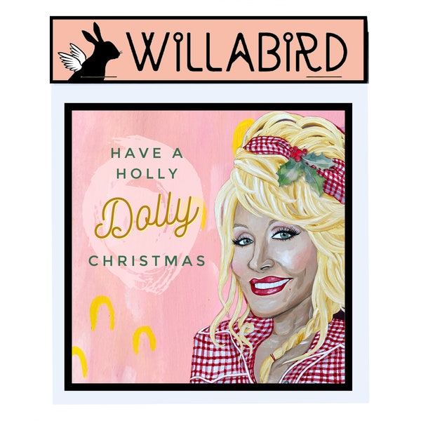 Have a Holly Dolly Christmas Magnet by Willabird Designs Artist Amber Petersen