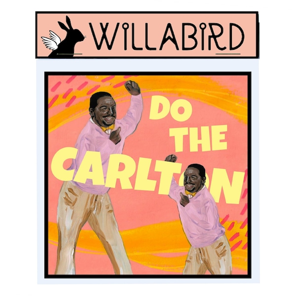 Carlton Dance Magnet by Willabird Designs Artist Amber Petersen. Alfonso Ribeiro as Carlton Banks in Fresh Prince of Bel Air