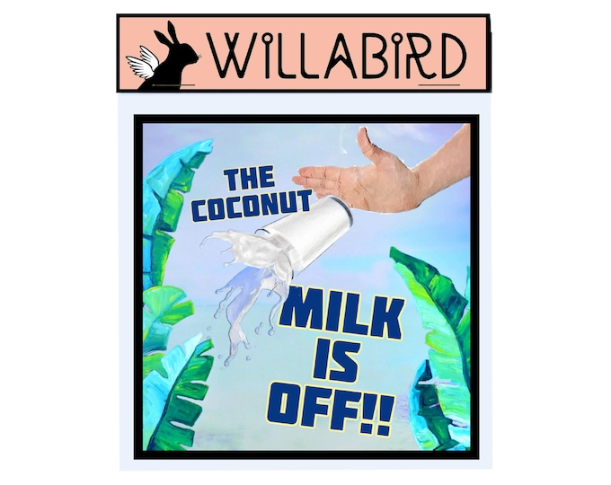 The Coconut Milk Is Off! White Lotus Magnet by Willabird Designs Artist Amber Petersen. Timothy Ratliff, Jason Isaacs
