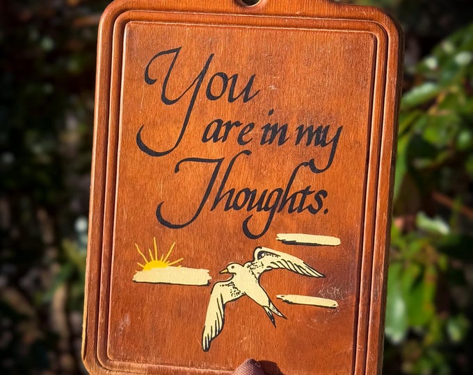 You are in my Thoughts Mid Century Wood Plaque found by Willabird Designs Vintage Finds