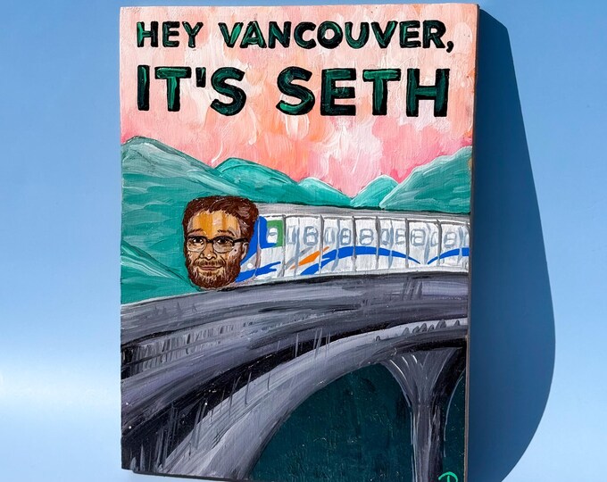 Seth Rogan Vancouver Skytrain Painting by Willabird Designs Artist Amber Petersen