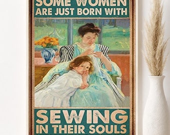 Rustic Sewing Art Print, Some Women are Just Born with Sewing Poster, Sewing Wall Hanging, Sewing Lover Gift Idea, Tailor Store Poster